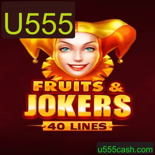 Explorando o Universo de FruitsAndJokers40 e a Palavra-Chave U555