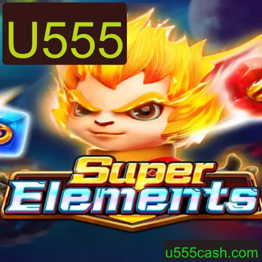 Descubra o Fascinante Mundo de SuperElements e a Palavra-chave U555